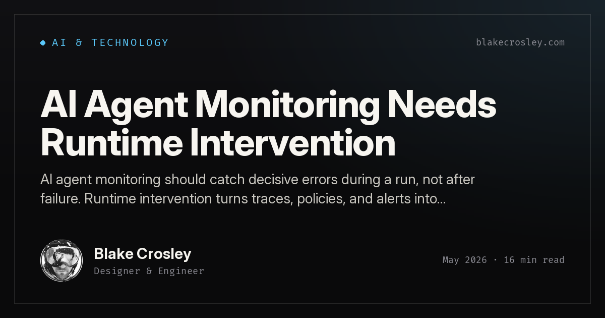 AI Agent Monitoring Needs Runtime Intervention