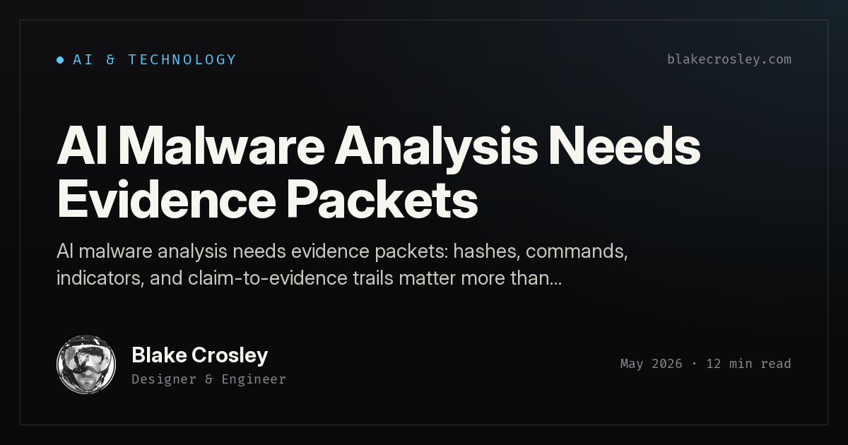 AI Malware Analysis Needs Evidence Packets