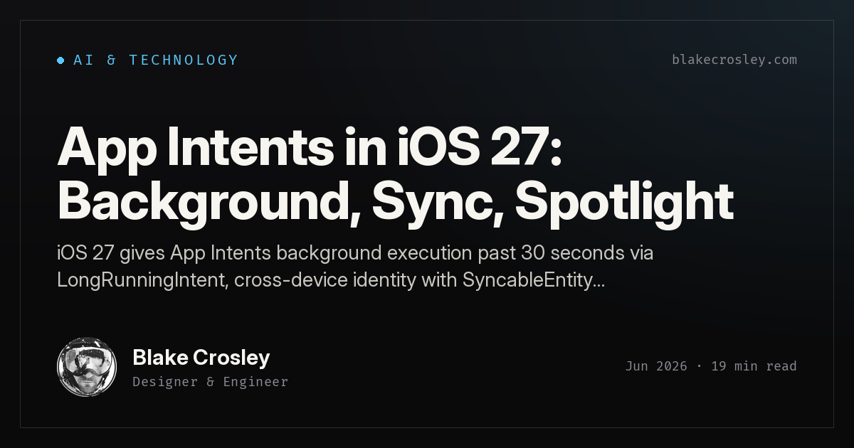 App Intents in iOS 27: Background, Sync, Spotlight