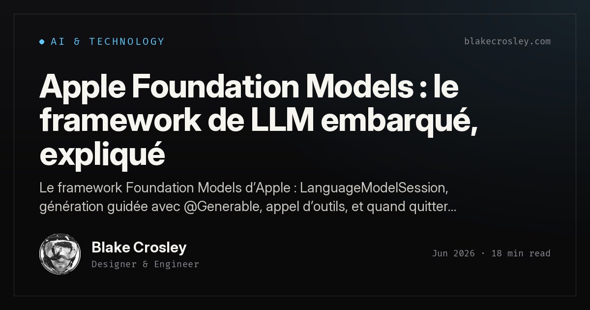 Apple Foundation Models : le framework de LLM embarqué, expliqué