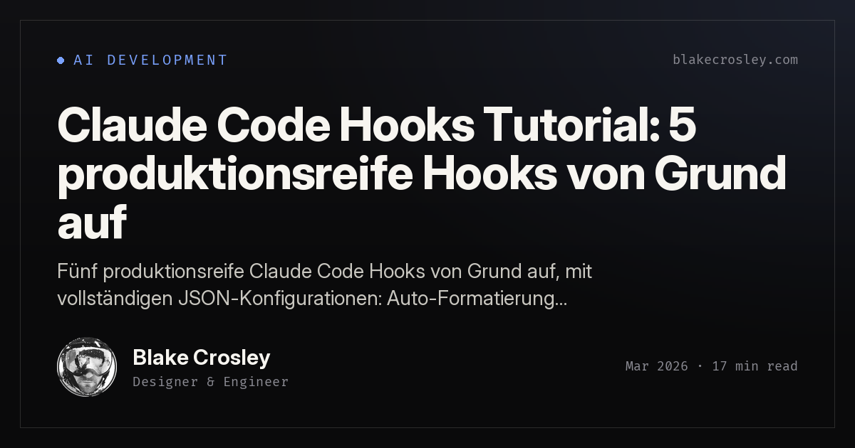 Claude Code Hooks Tutorial: 5 produktionsreife Hooks von Grund auf