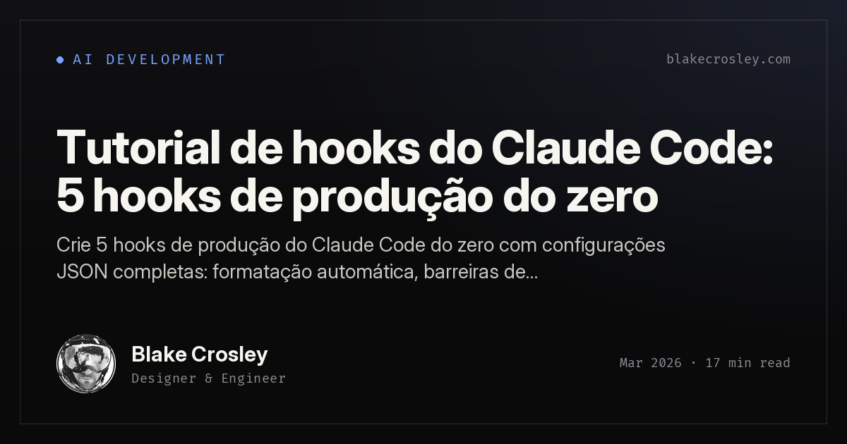 Tutorial de Hooks do Claude Code: 5 hooks de produção do zero