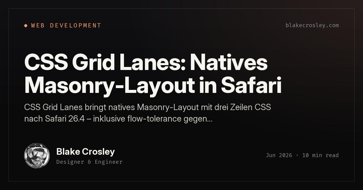 CSS Grid Lanes: Natives Masonry-Layout in Safari
