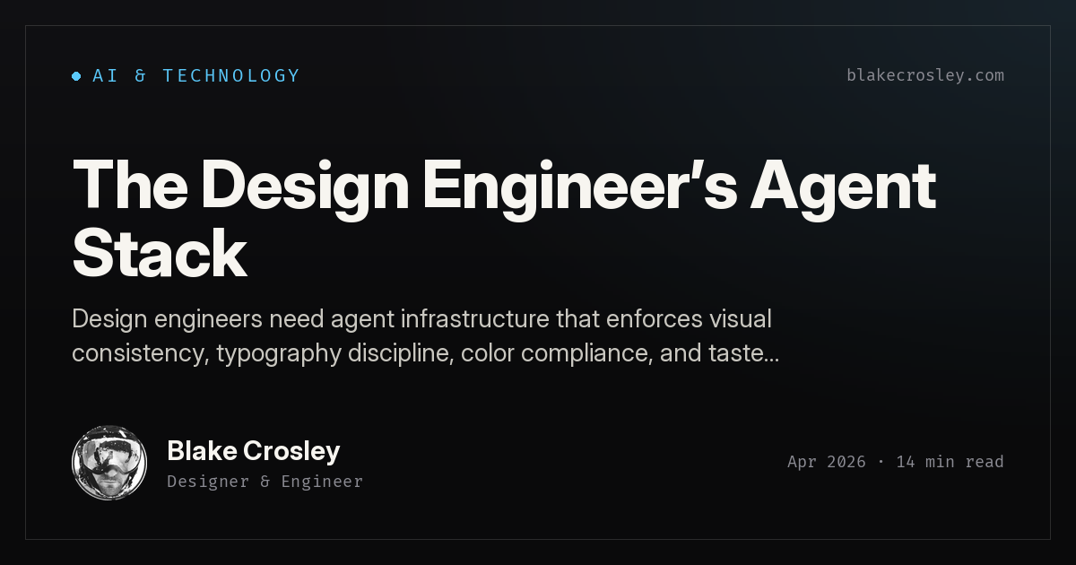The Design Engineer's Agent Stack