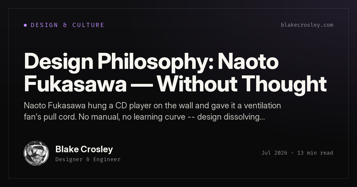 Design Philosophy: Naoto Fukasawa — Without Thought