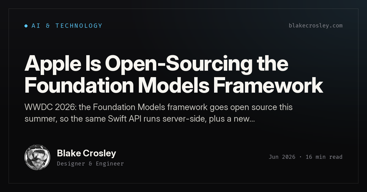 Apple Is Open-Sourcing the Foundation Models Framework