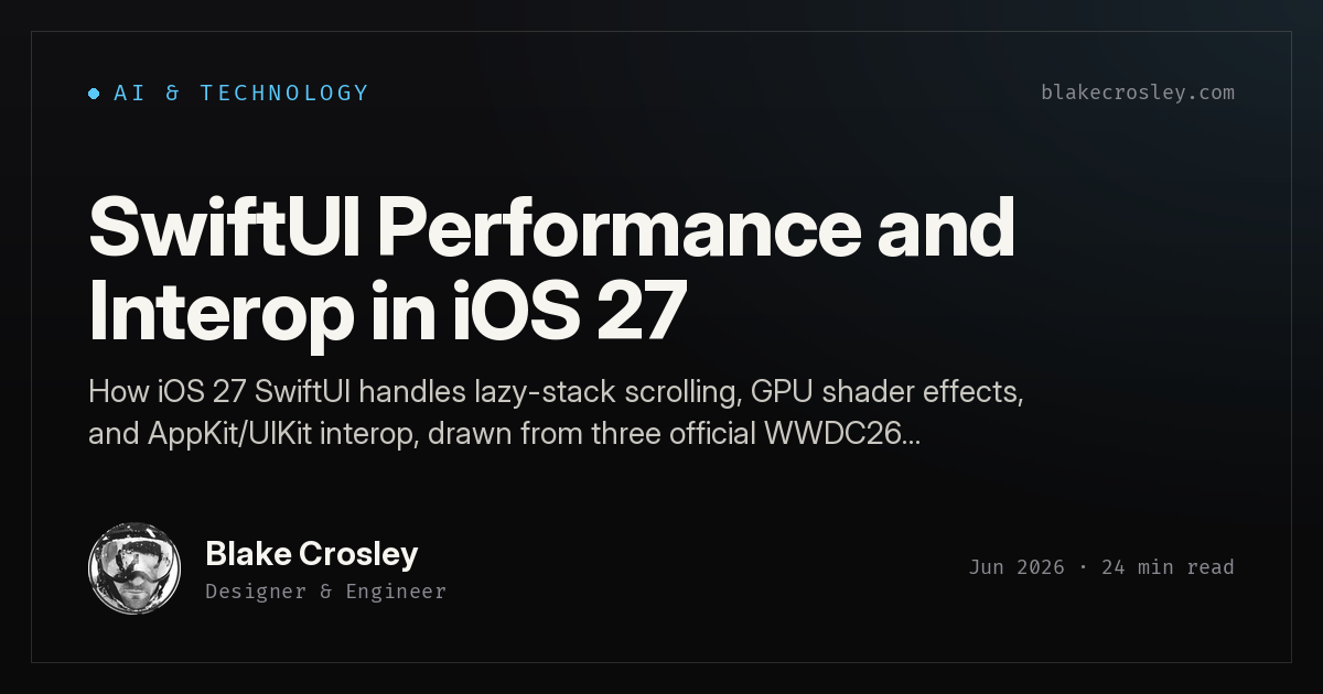 SwiftUI Performance and Interop in iOS 27