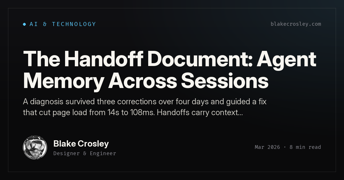The Handoff Document: Agent Memory Across Sessions