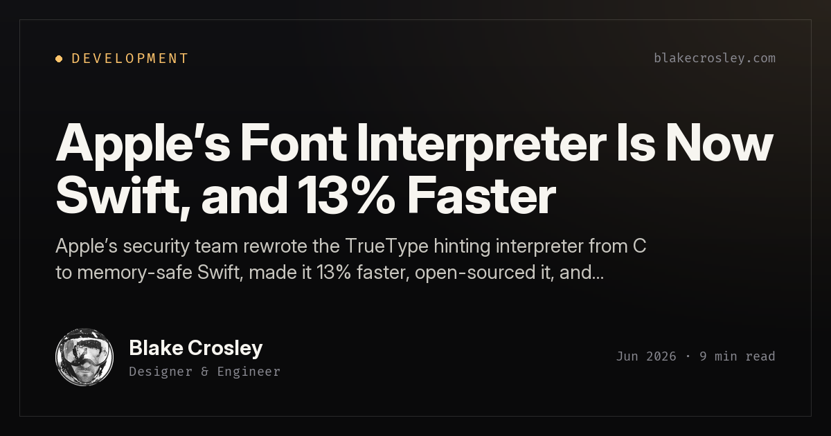 Apple's Font Interpreter Is Now Swift, and 13% Faster