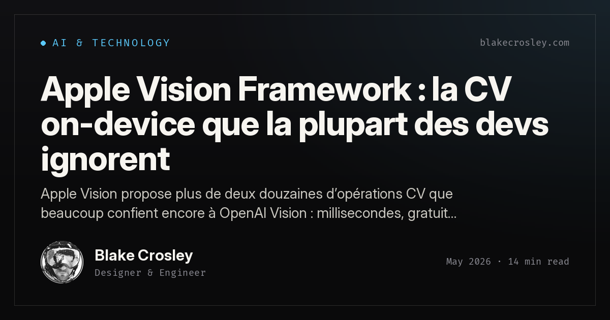 Apple Vision Framework : la CV on-device que la plupart des devs ignorent