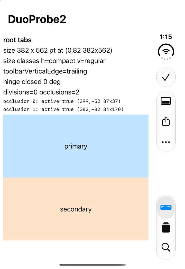 The probe on the iPhone Duo simulator's outer display, linked against the 27.1 SDK: content size 382 by 562 points, size classes compact and regular, toolbarVerticalEdge trailing, hinge closed, two active occlusions, a split arrangement stacked, and on the right edge a column holding the clock and Wi-Fi status, four toolbar buttons, and three tab buttons
