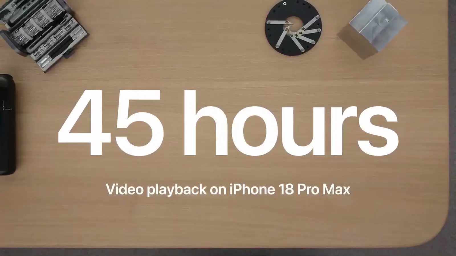 Keynote slide: 45 hours video playback on iPhone 18 Pro Max