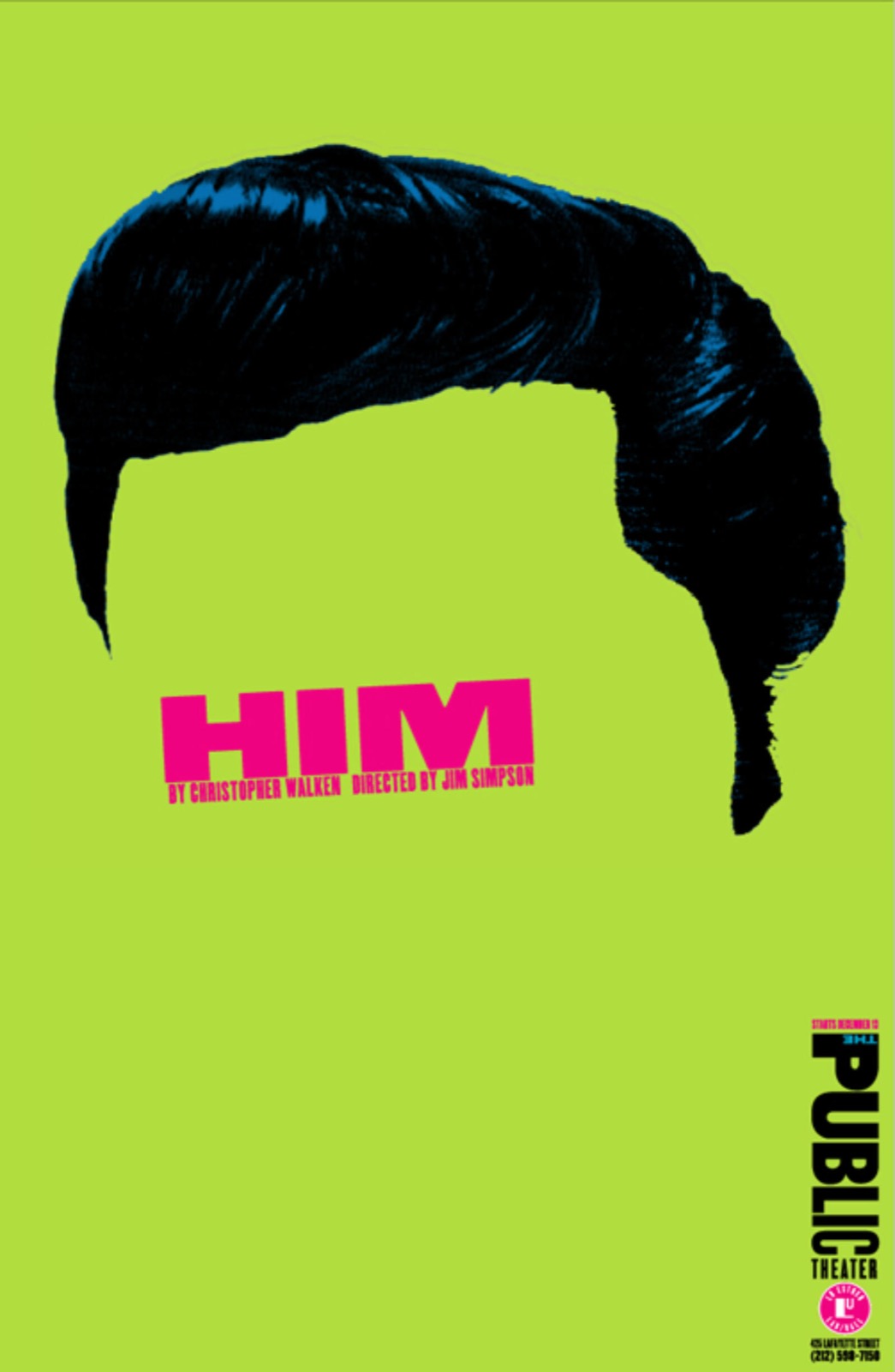 El cartel "Him" de Paula Scher para el Public Theater -- silueta del cabello de Christopher Walken sobre verde lima con tipografía magenta en negrita