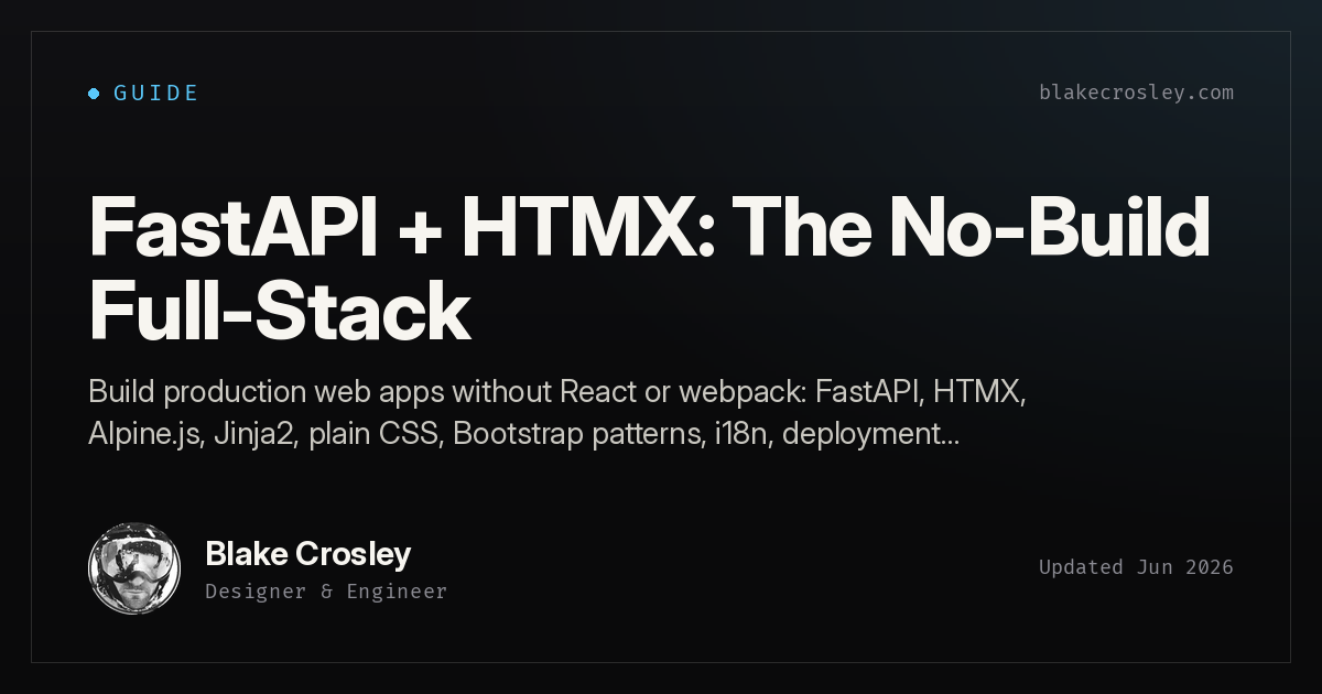 FastAPI + HTMX: The No-Build Full-Stack